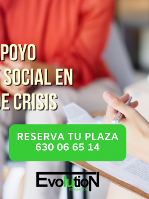 Curso de Técnicas de apoyo psicológico y social en situaciones de crisis impartido por Formación Evolution